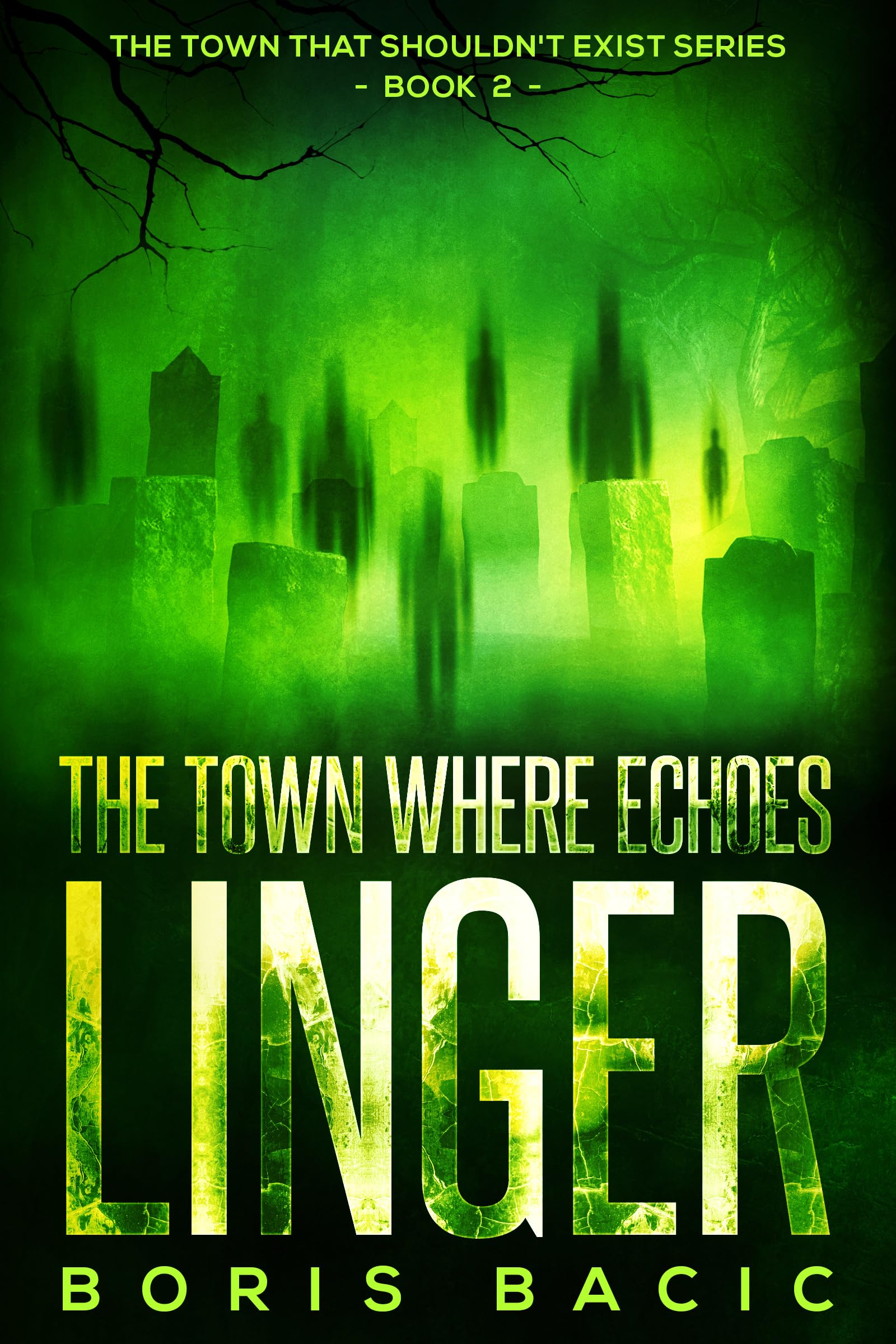 Cover of The Town Where Echoes Linger