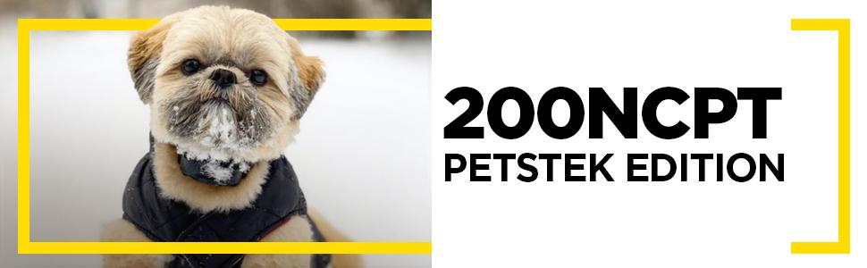 200NCPT PetsTEK Edition
